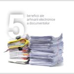 5 beneficii ale arhivarii electronice a documentelor