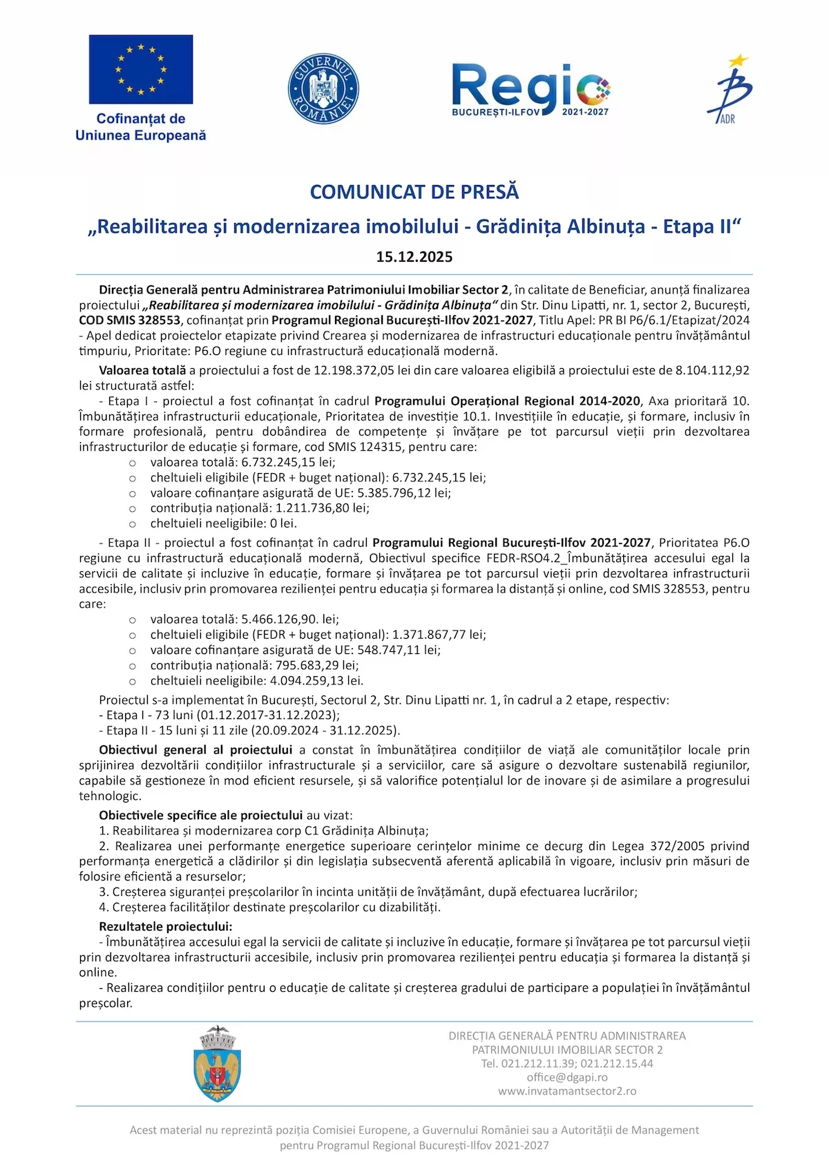 „Reabilitarea și modernizarea imobilului – Grădinița Albinuța – Etapa II”