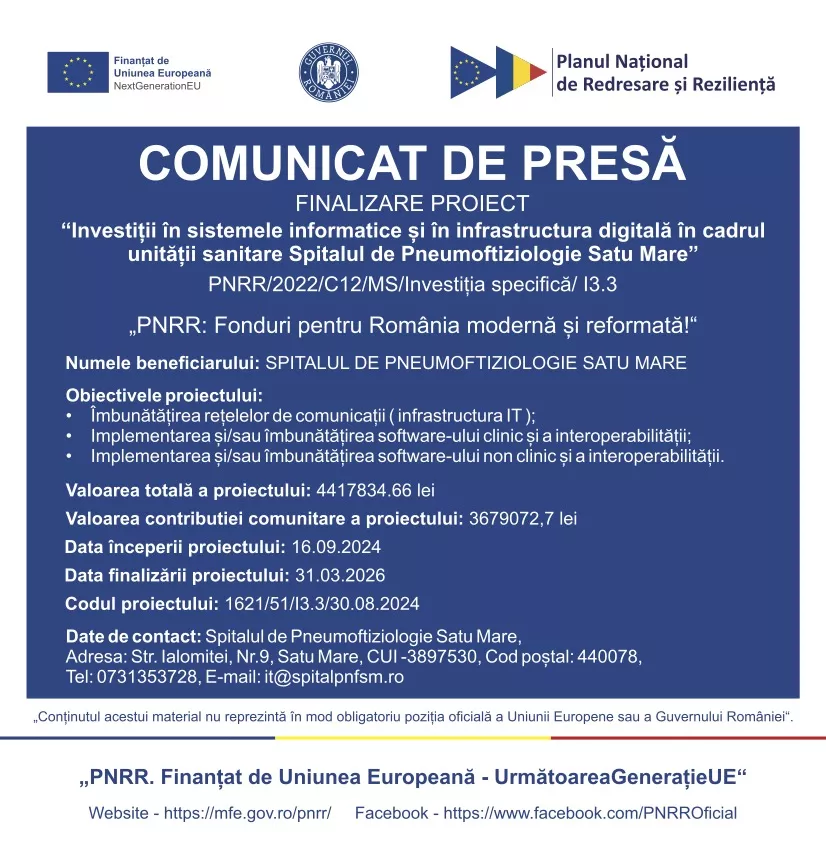 „Investiții în sistemele informatice și în infrastructura digitală în cadrul unității sanitare Spitalul de Pneumoftiziologie Satu Mare”