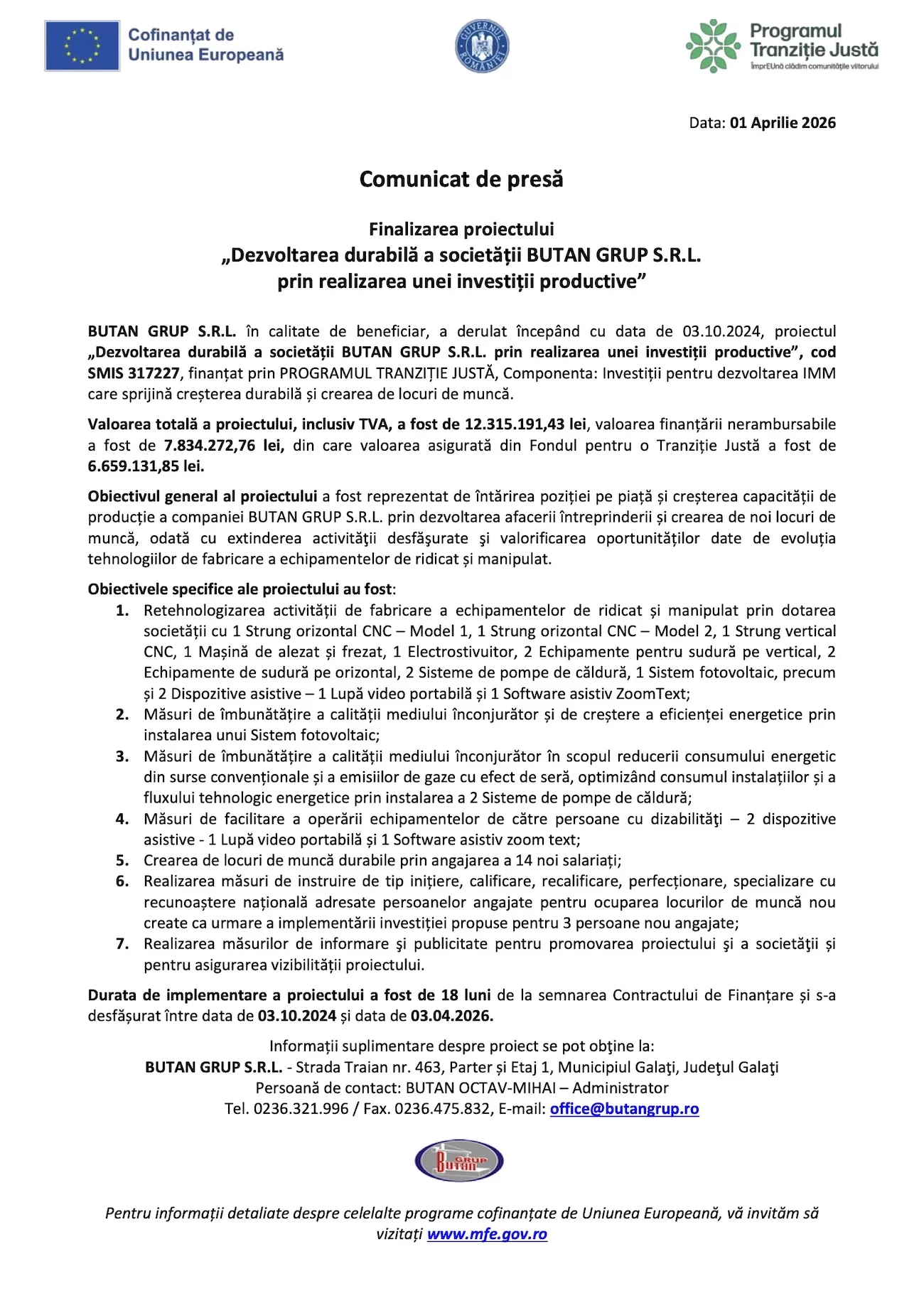 Finalizarea proiectului „Dezvoltarea durabilă a societății BUTAN GRUP S.R.L. prin realizarea unei investiții productive”