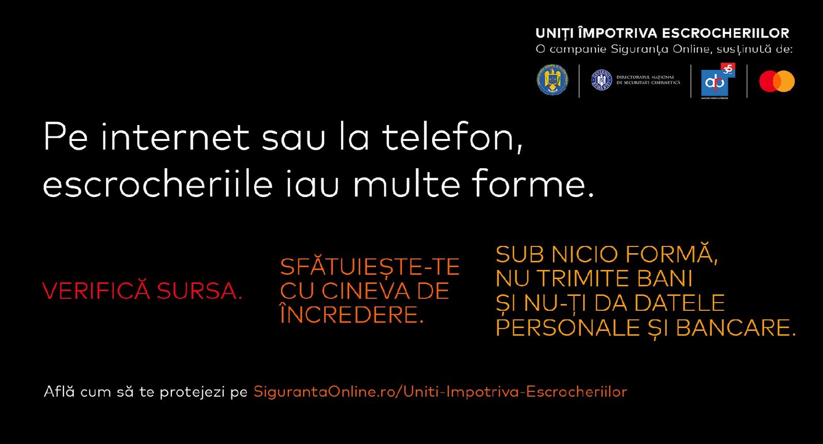 Poliția Română, DNSC, ARB și Mastercard lansează campania națională „Uniți împotriva escrocheriilor”