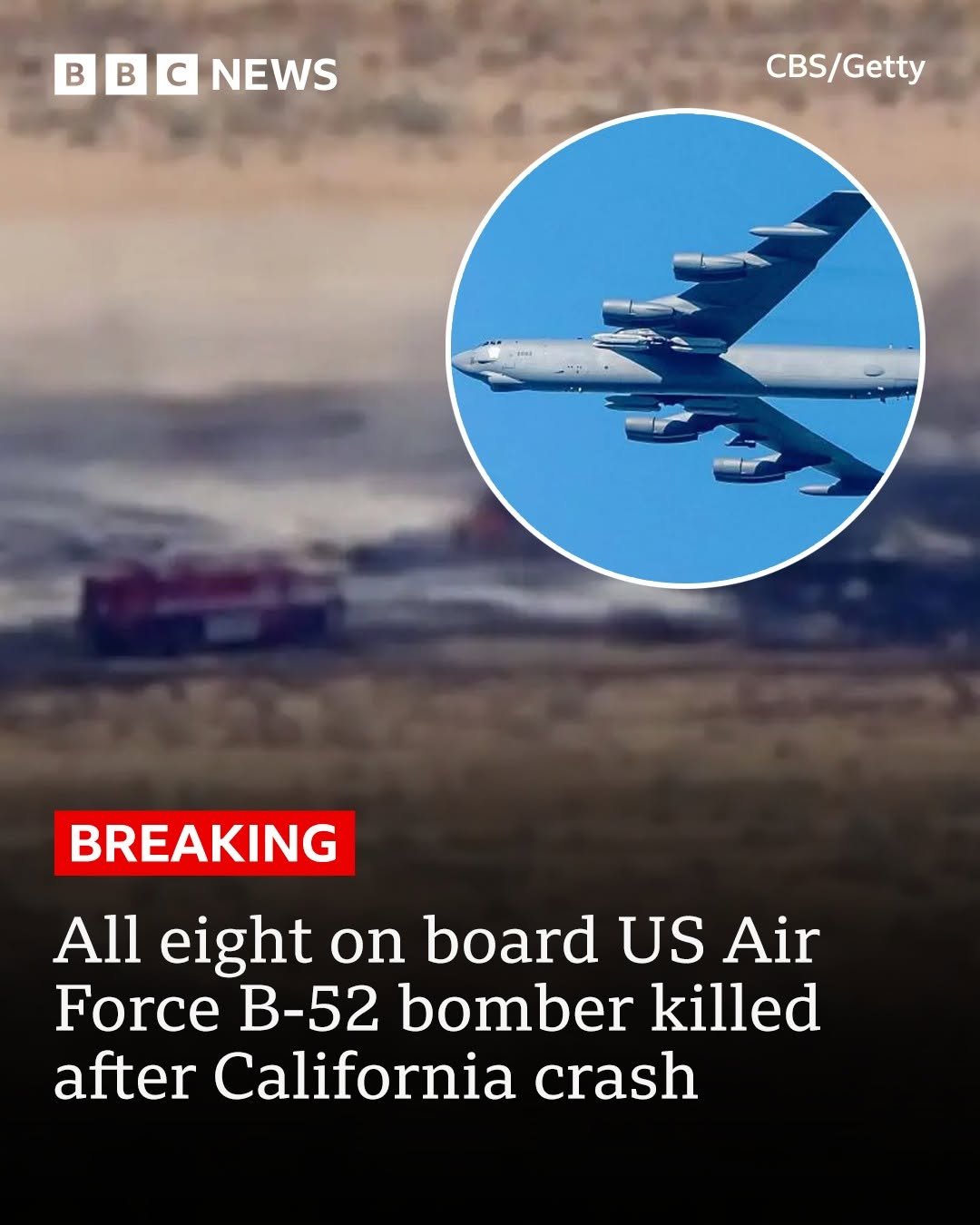 Tragedie în California: opt persoane au murit după prăbușirea unui bombardier B-52 al Forțelor Aeriene SUA