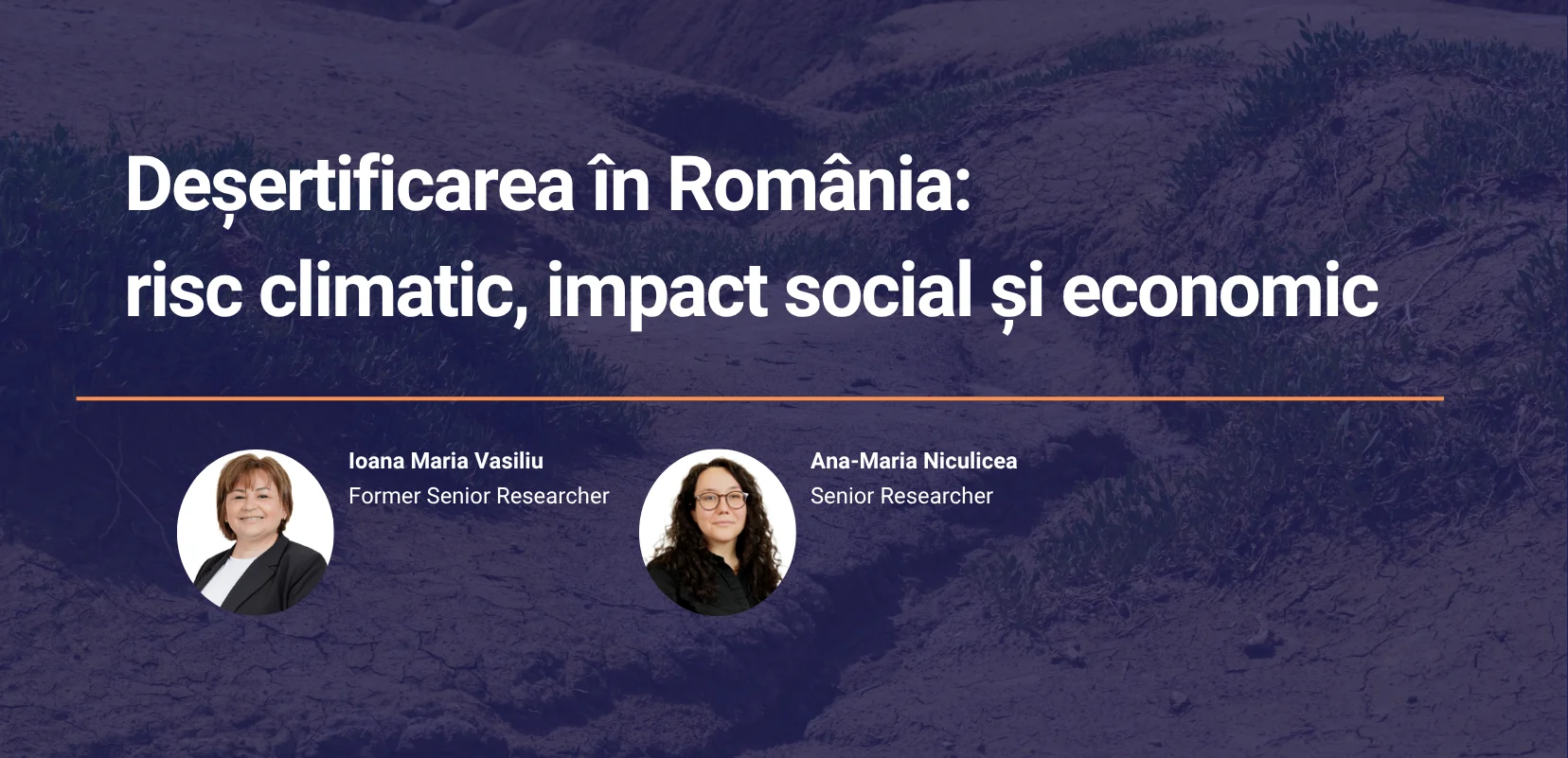 Cum ne afectează deșertificarea în România și ce soluții există?