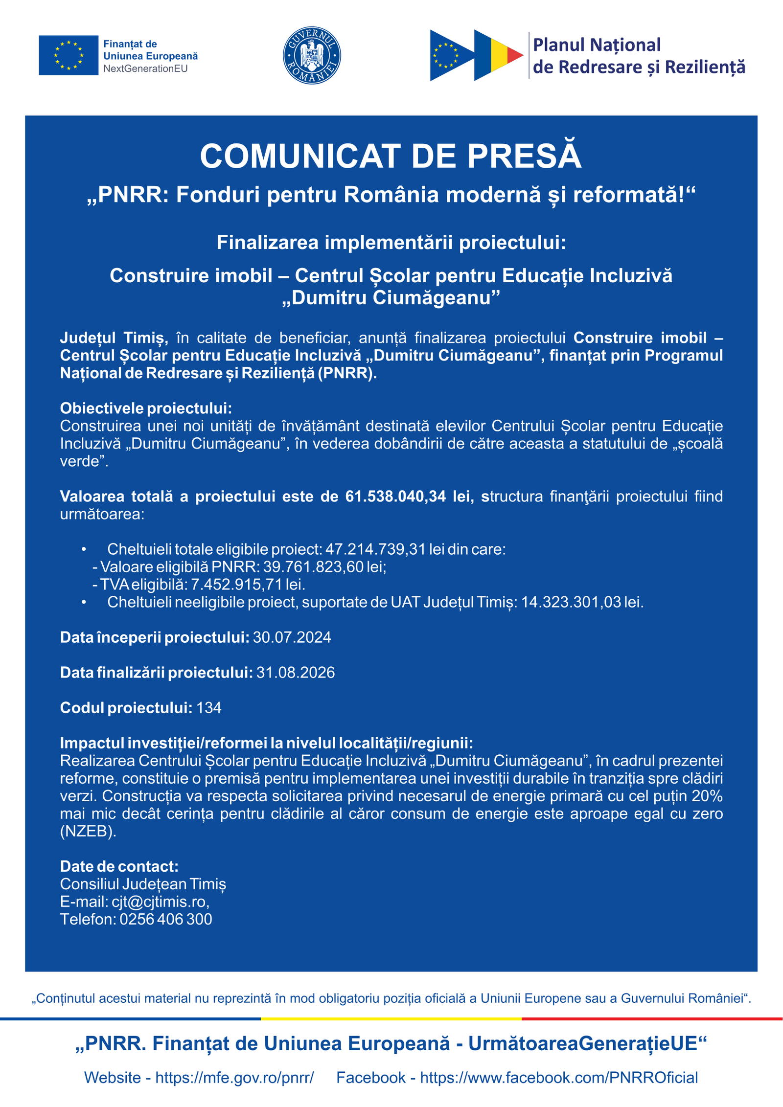 Finalizarea implementării proiectului: Construire imobil – Centrul Școlar pentru Educație Incluzivă „Dumitru Ciumăgeanu”