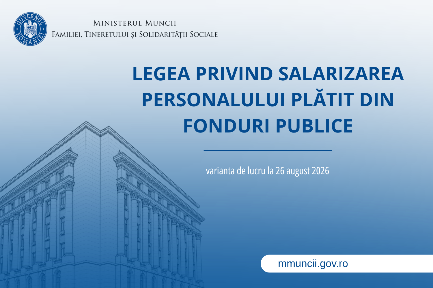 Stadiul proiectului Legii privind salarizarea personalului plătit din fonduri publice