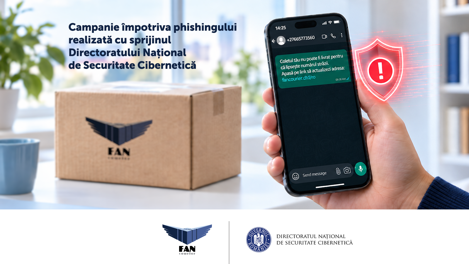 Campanie antifraudă: FAN Courier și DNSC lansează „Exercițiul anti-repezeală” împotriva mesajelor suspecte